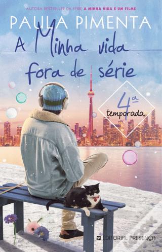 A Minha Vida Fora de Série – 4a&nbsp;Temporada