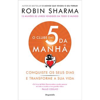 O Clube das 5 da Manhã – Robin&nbsp;Sharma