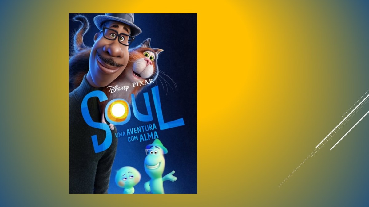“Soul – Uma Aventura com Alma” – sugestão de filme – Filomena Conceição ...