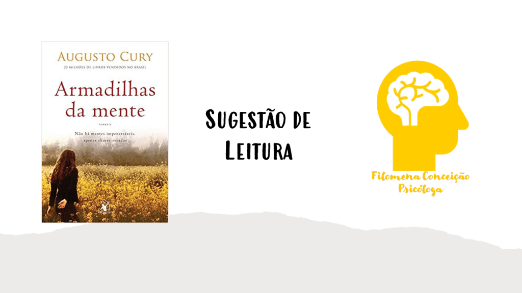 Sugestão de leitura “Armadilhas da&nbsp;Mente”