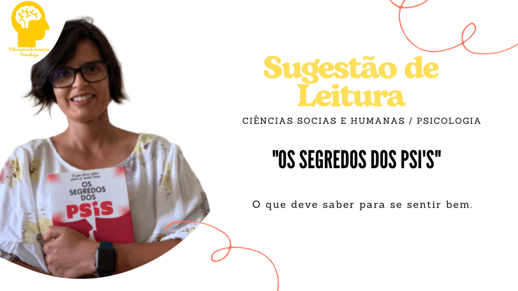 “Os Segredos dos PSI’S”