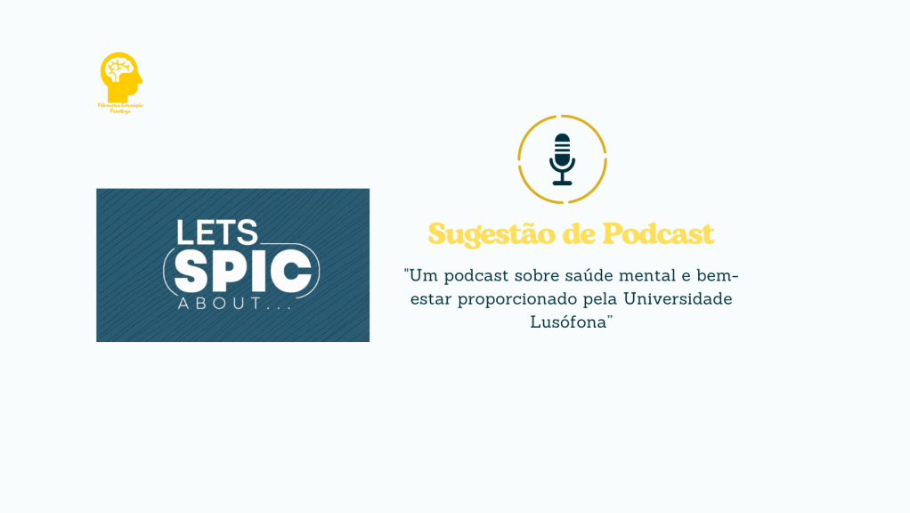 “Let’s SPIC About…” – Sugestão de&nbsp;Podcast
